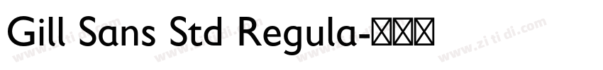 Gill Sans Std Regula字体转换